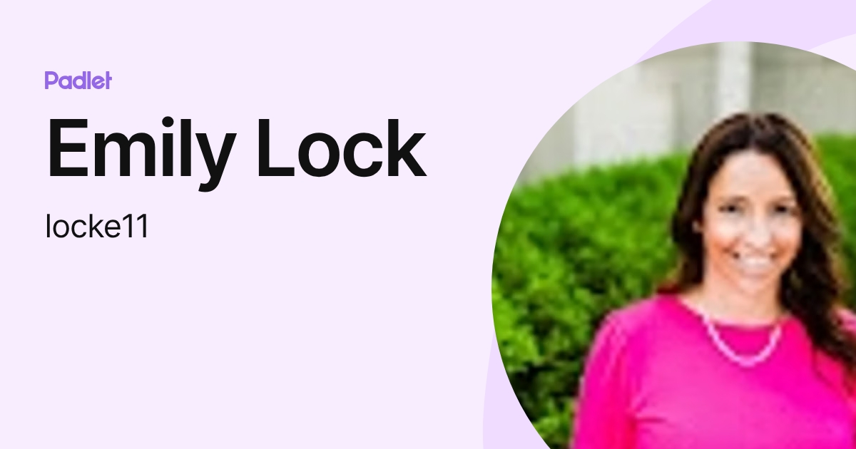 Emily Lock (locke11) profile | Padlet