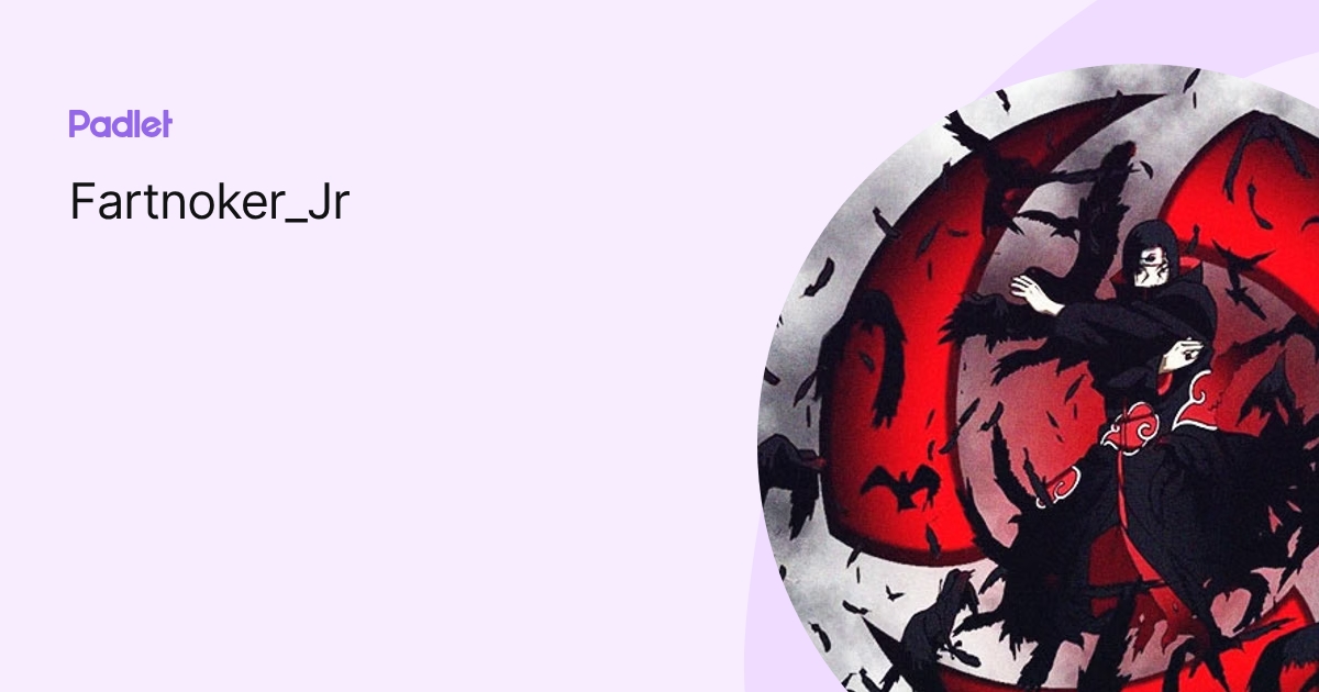 Fartnoker_Jr profile | Padlet