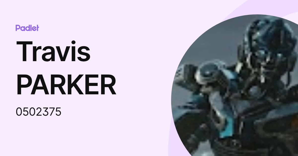 Travis PARKER (0502375) profile | Padlet