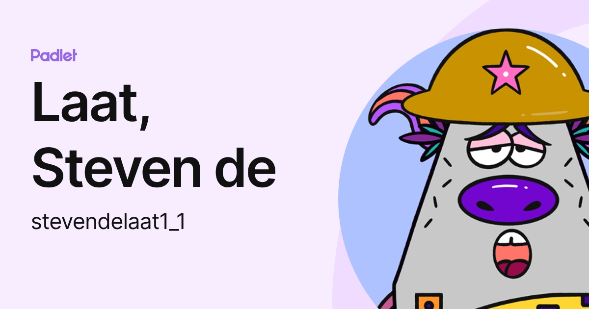 Laat, Steven de (stevendelaat1_1) profile | Padlet
