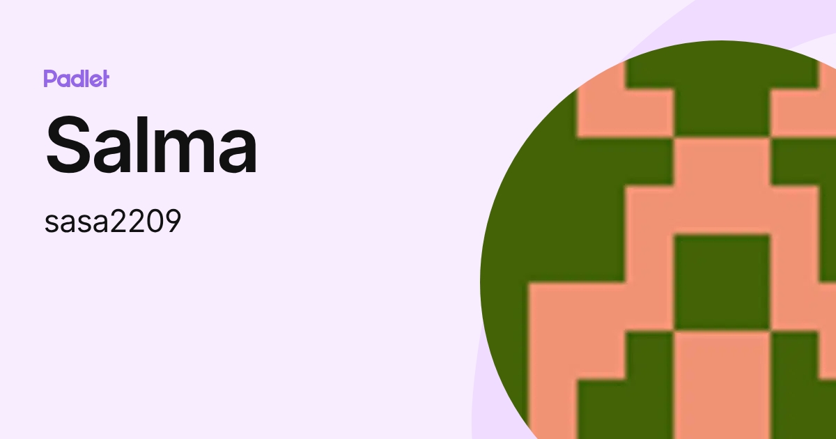 Salma (sasa2209) profile | Padlet