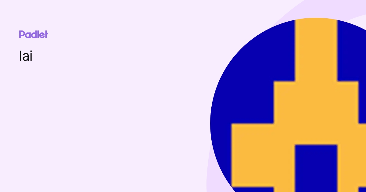 lai profile | Padlet