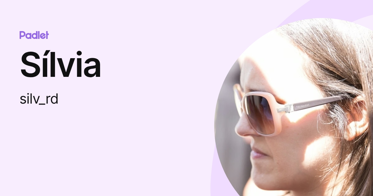 Sílvia (silv_rd) profile | Padlet