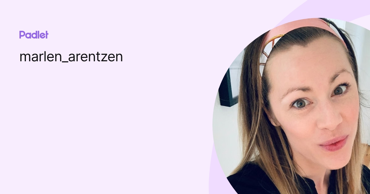 marlen_arentzen profile | Padlet