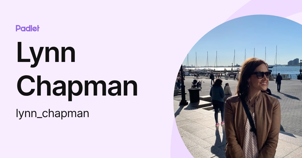 Lynn Chapman (lynn_chapman) profile | Padlet