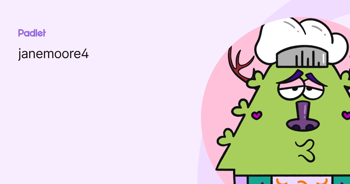 janemoore4 profile | Padlet