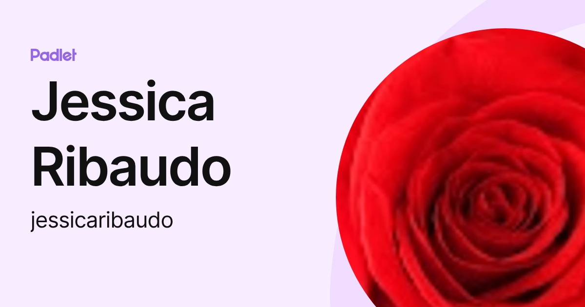 Jessica Ribaudo (jessicaribaudo) profile | Padlet