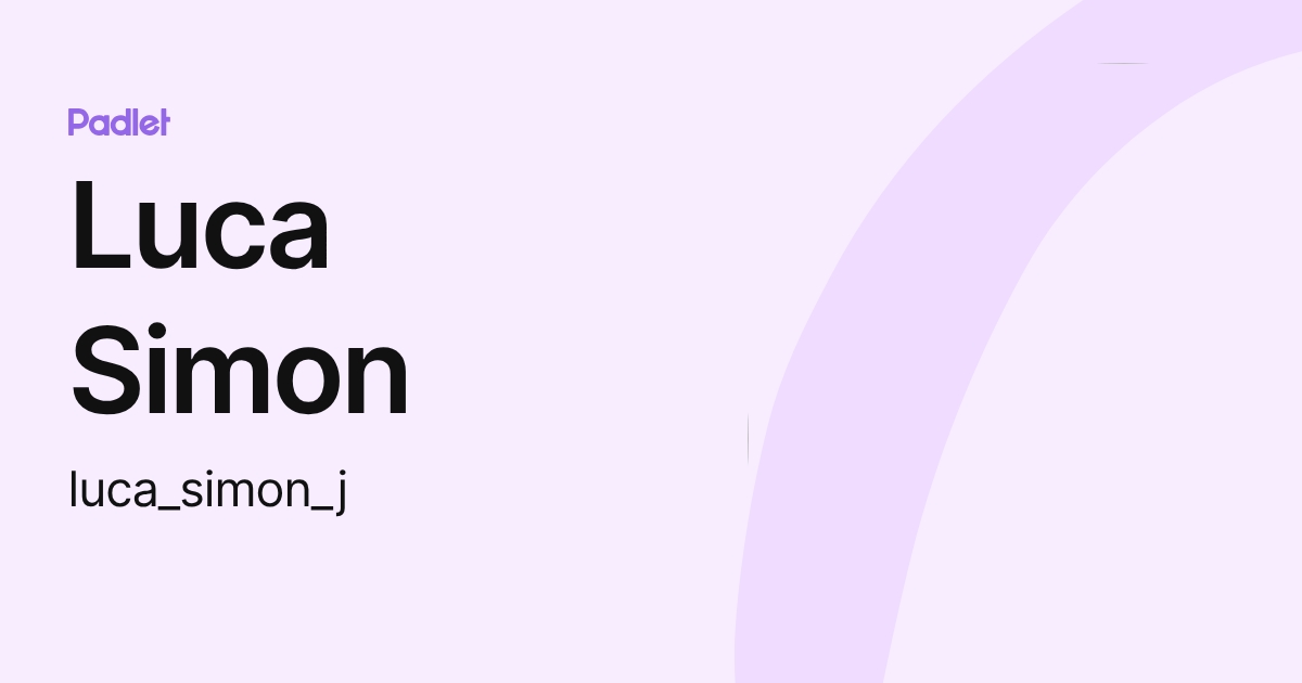 Luca Simon (luca_simon_j) profile | Padlet