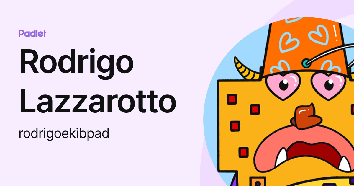 Rodrigo Lazzarotto (rodrigoekibpad) profile | Padlet