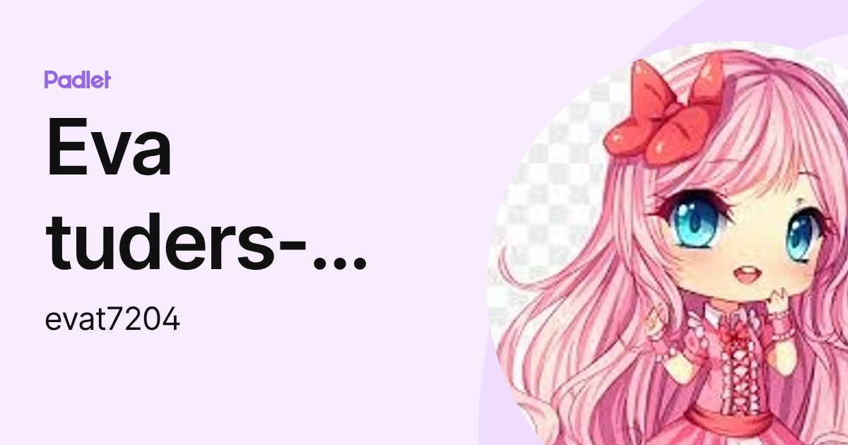 Eva tuders-walker (evat7204) profile | Padlet