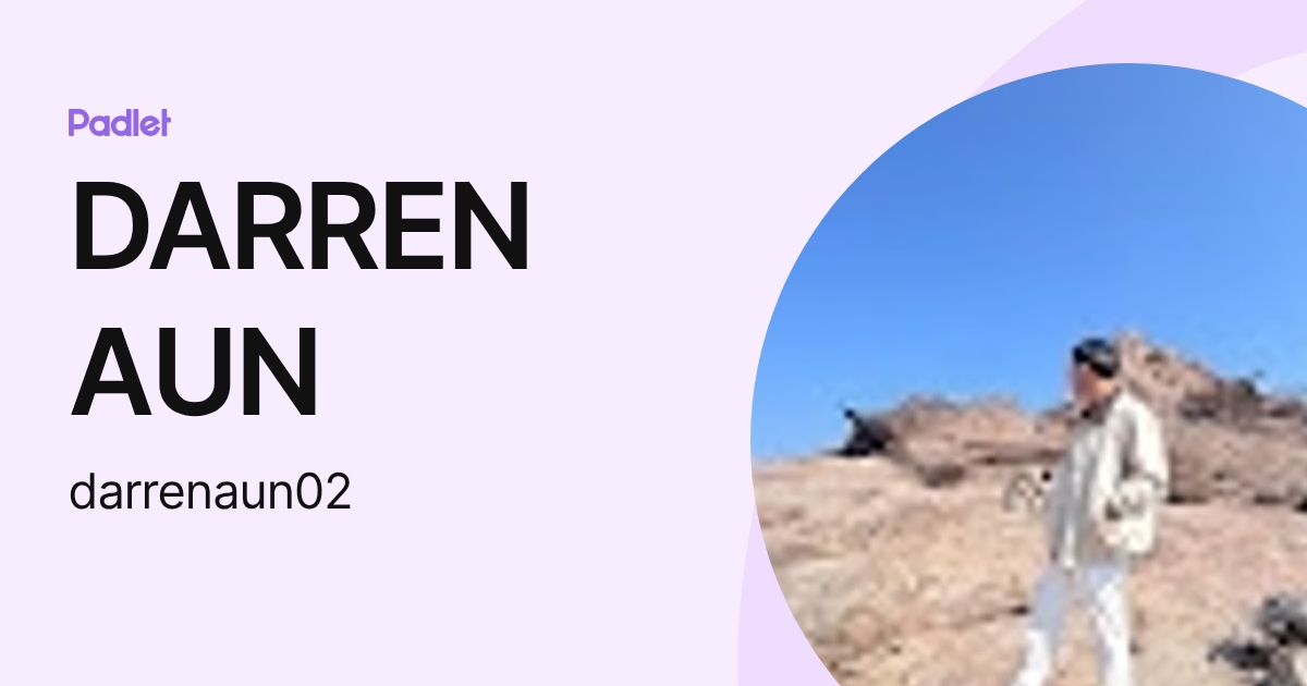 DARREN AUN (darrenaun02) profile | Padlet
