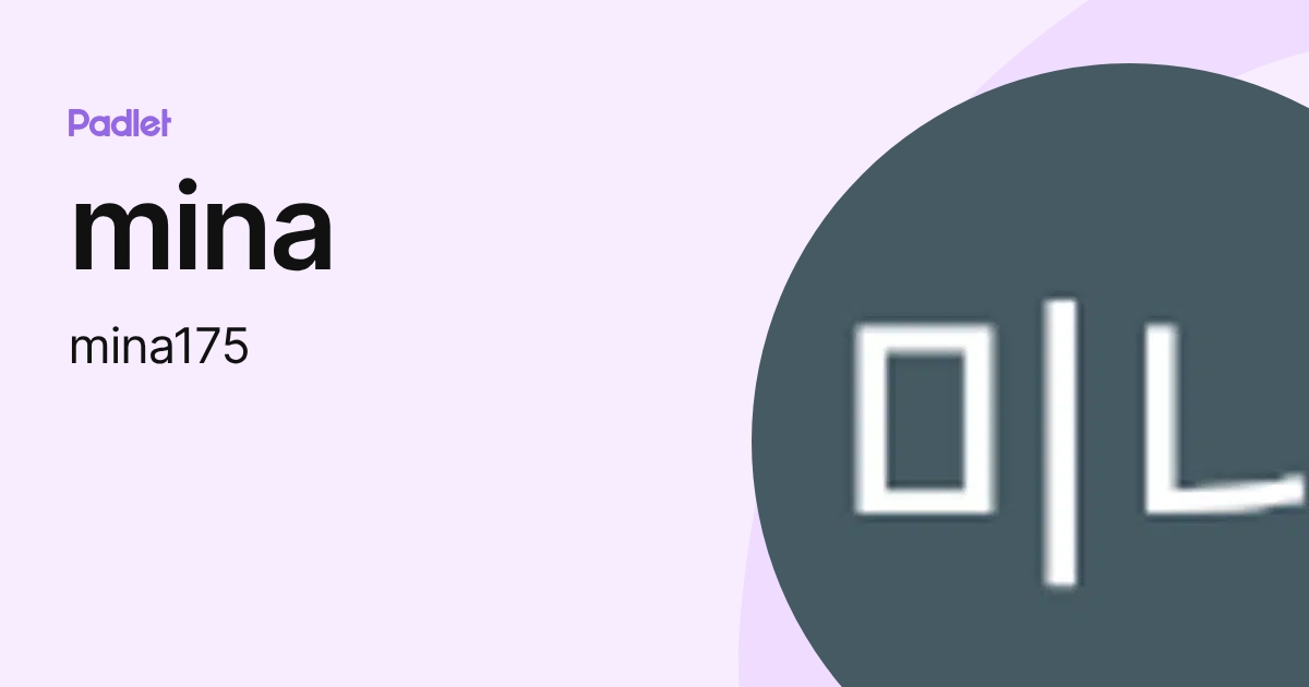 mina (minamina1293) profile | Padlet