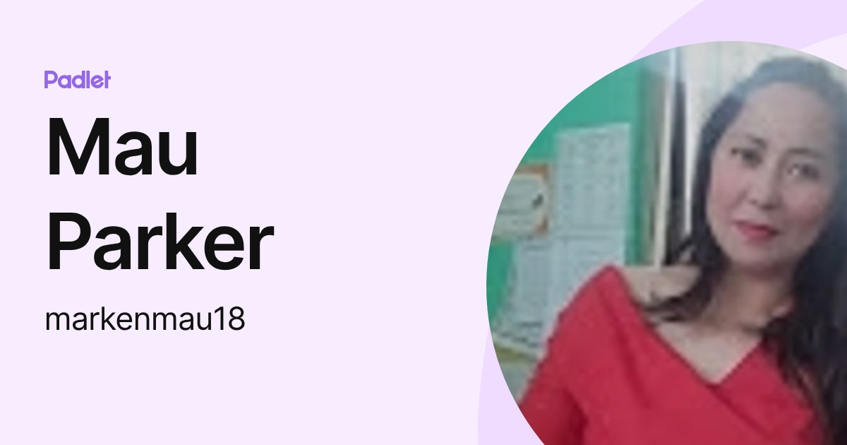Mau Parker (markenmau18) profile | Padlet