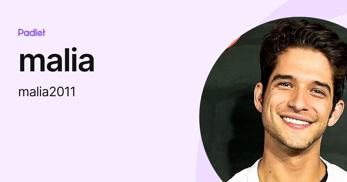 malia (malia2011) profile | Padlet