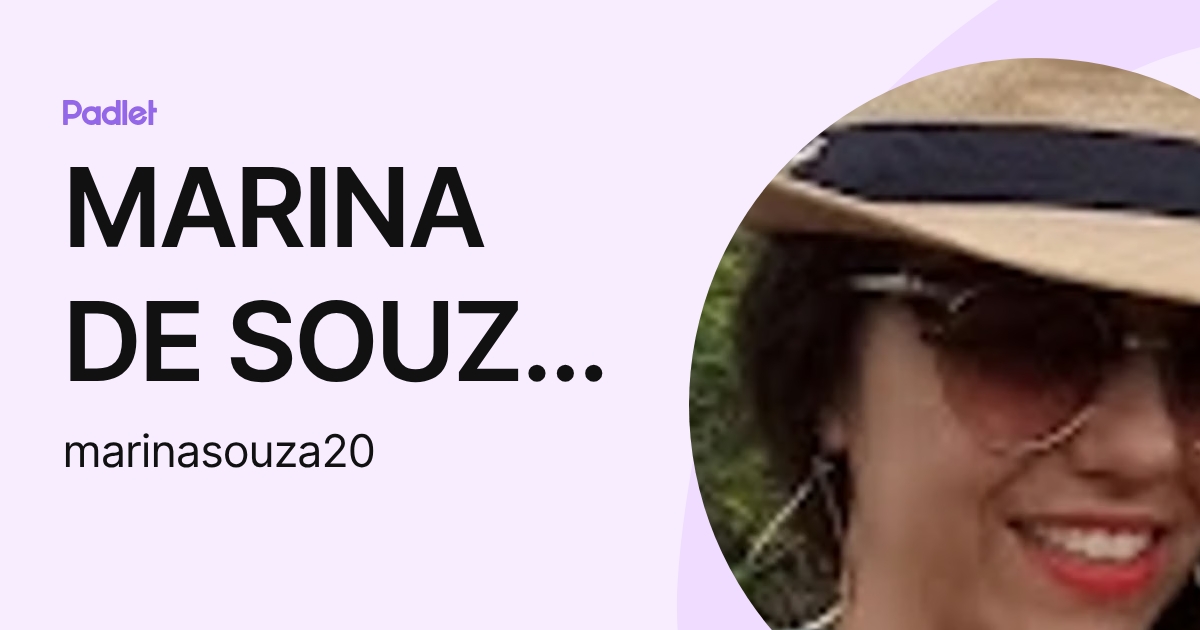 MARINA DE SOUZA JACOB (marinasouza20) profile | Padlet