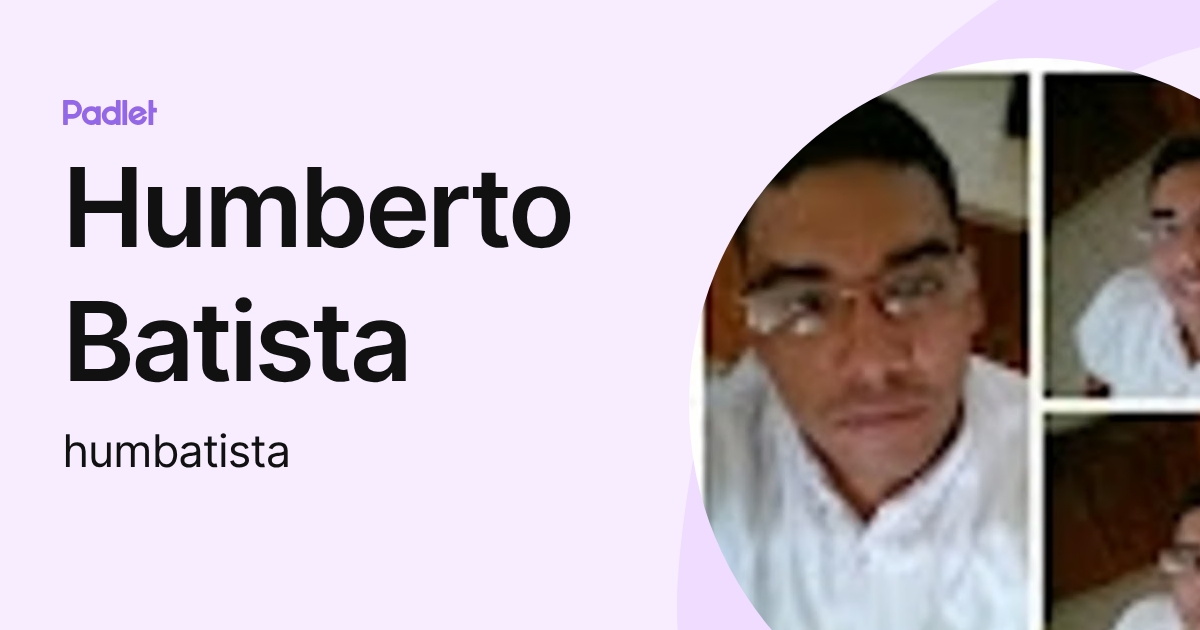 Humberto Batista (humbatista) profile | Padlet