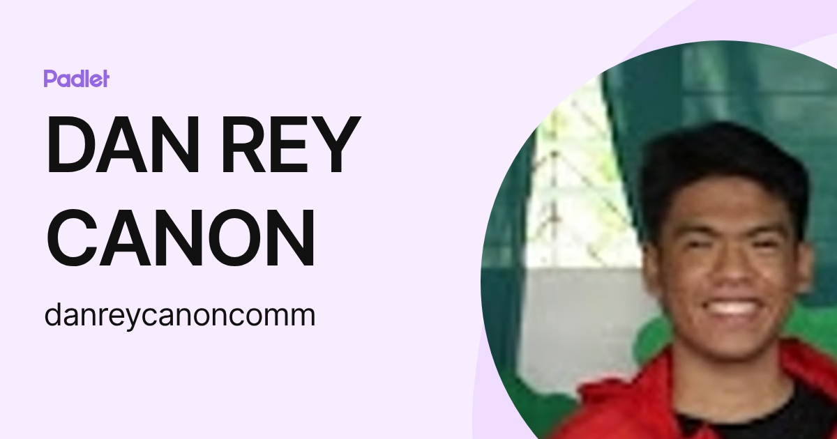 DAN REY CANON (danreycanoncomm) profile | Padlet