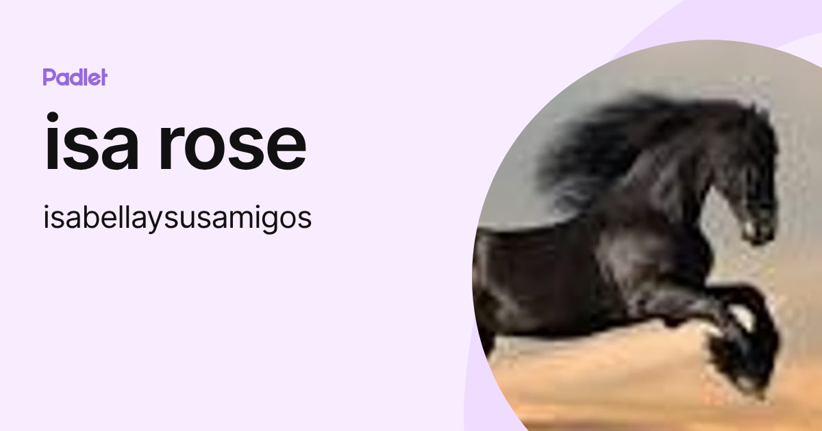 isa rose (isabellaysusamigos) profile | Padlet
