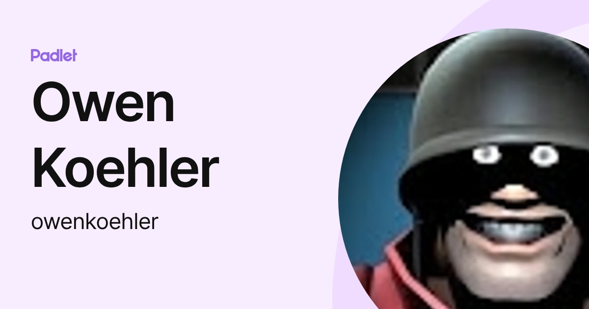 Owen Koehler (owenkoehler) profile | Padlet
