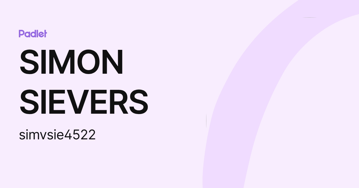 SIMON SIEVERS (simvsie4522) profile | Padlet