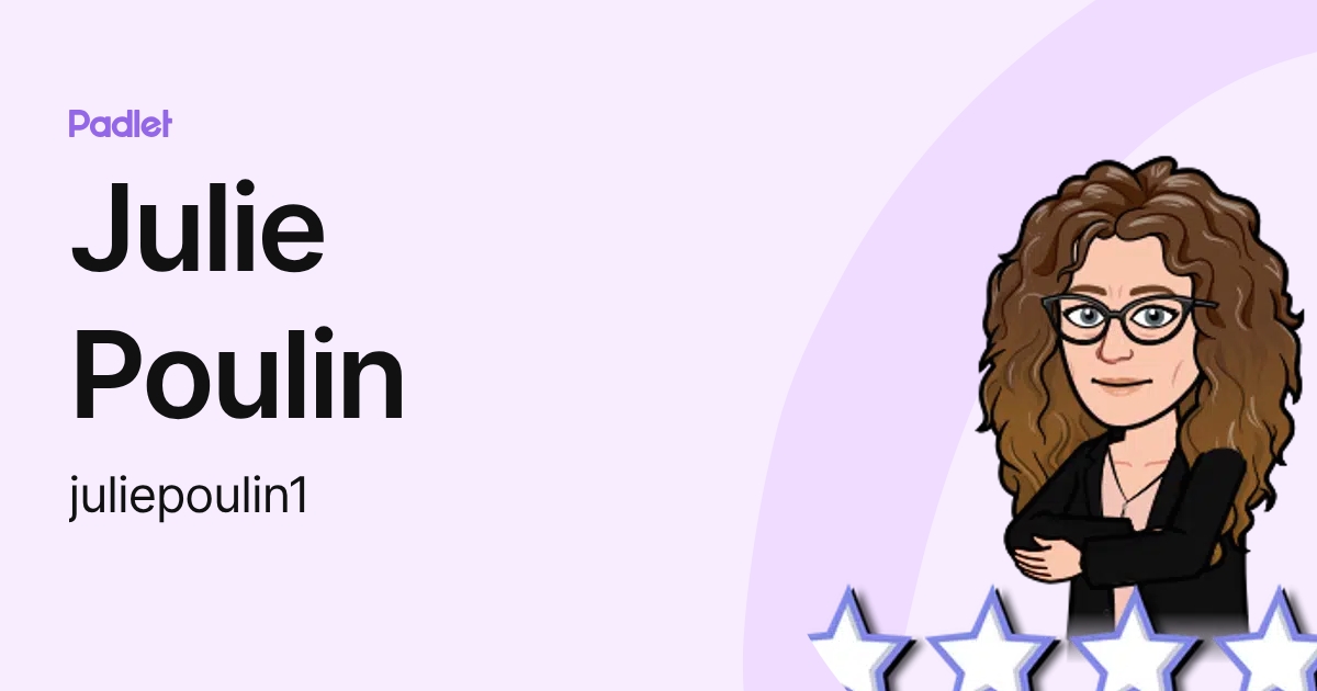 Julie Poulin (juliepoulin1) profile | Padlet