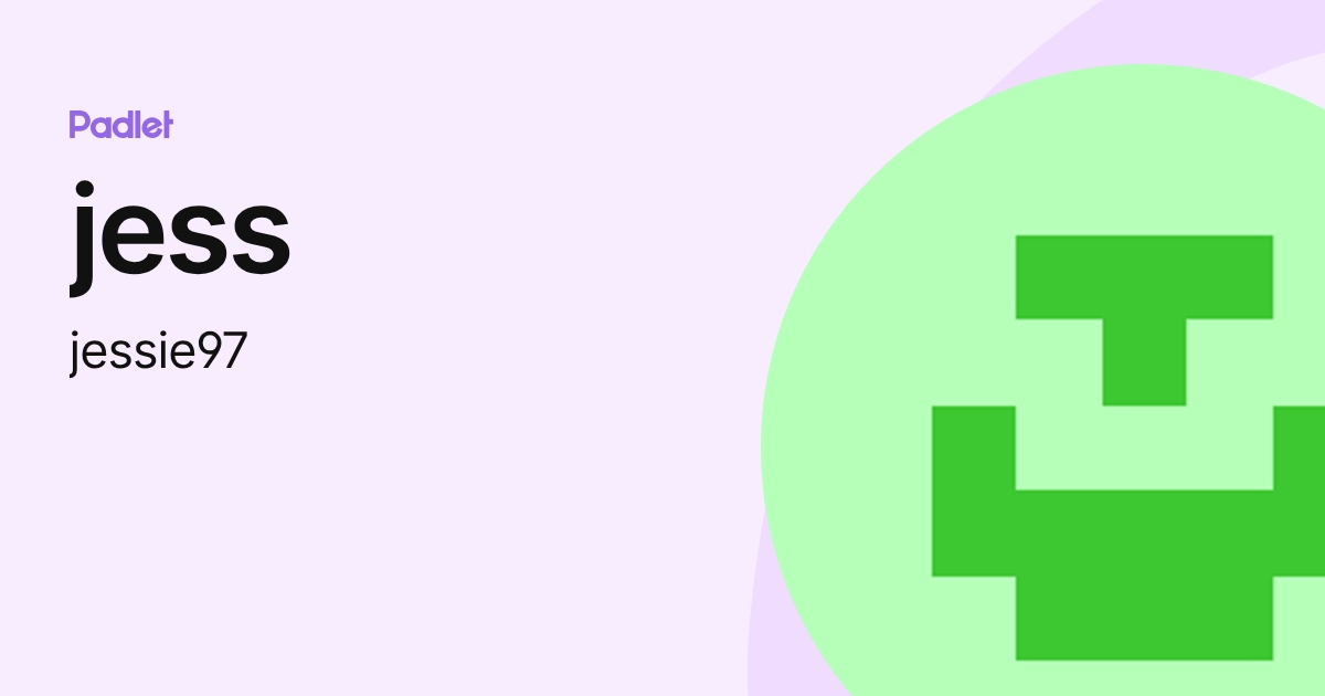 jess (jessie97) profile | Padlet