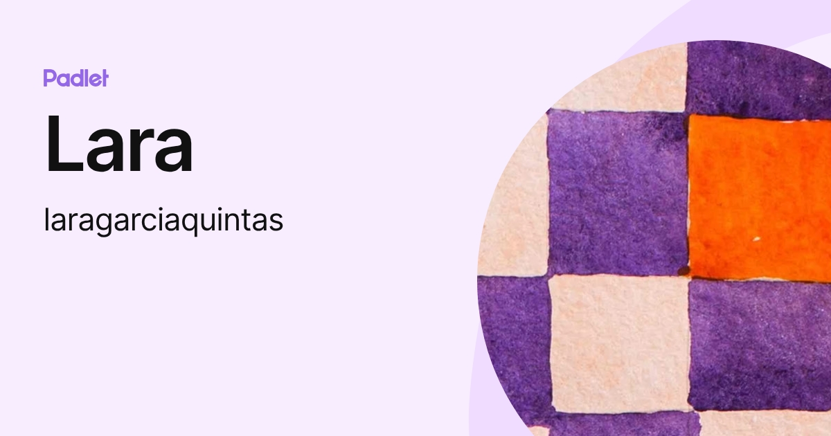 Lara (laragarciaquintas) profile | Padlet