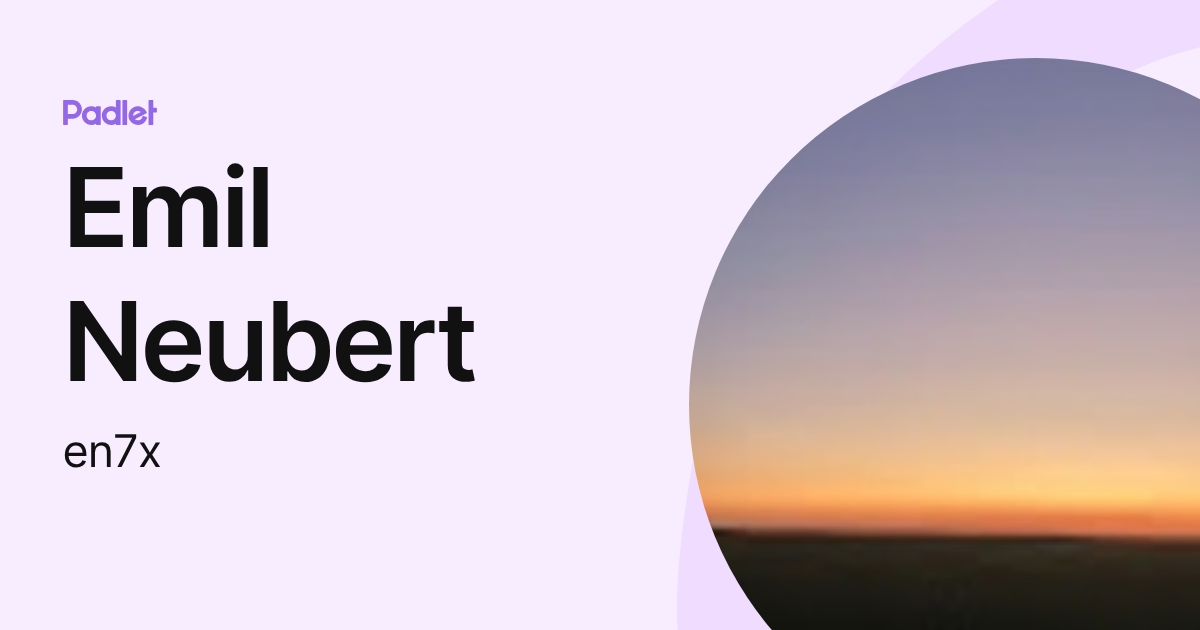 Emil Neubert (en7x) profile | Padlet