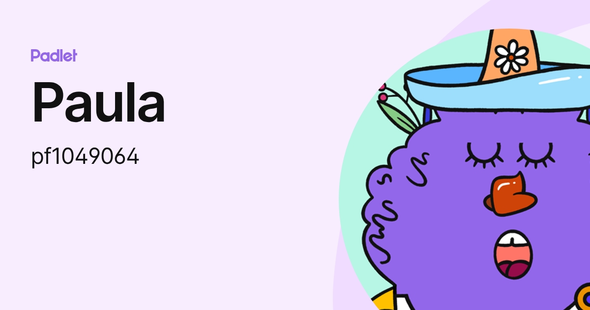 Paula (pf1049064) profile | Padlet