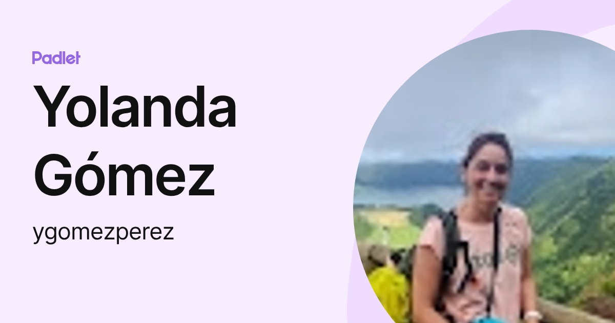 Yolanda Gómez (ygomezperez) profile | Padlet