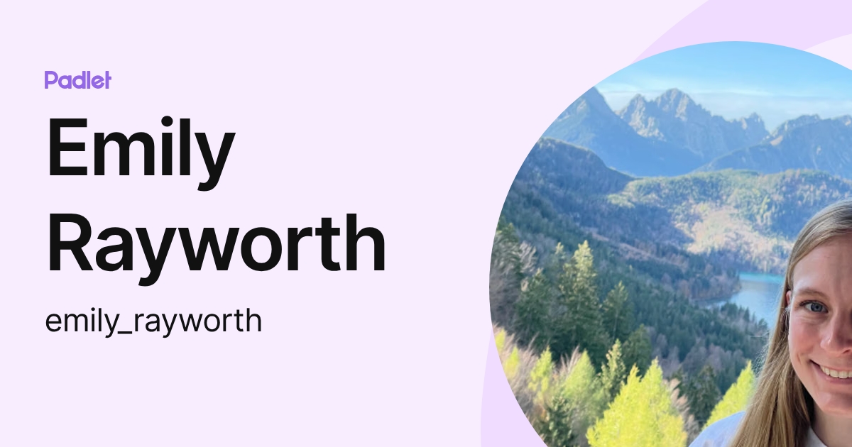 Emily Rayworth (emily_rayworth) profile | Padlet