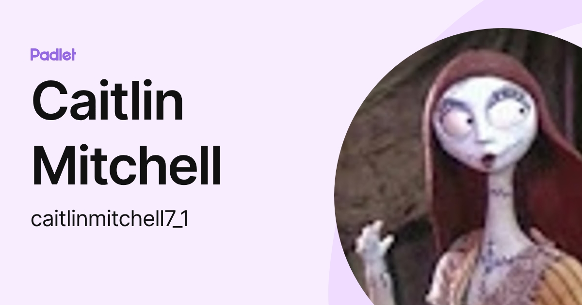 Caitlin Mitchell (caitlinmitchell7_1) profile | Padlet