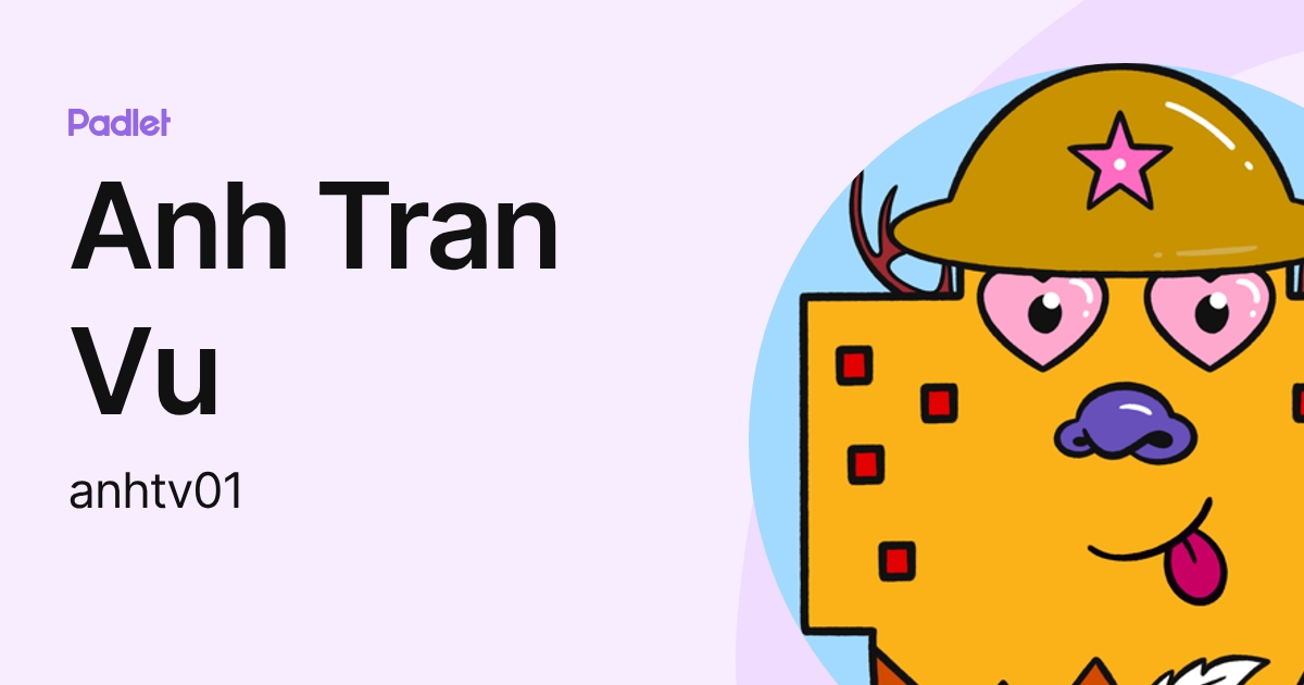 Anh Tran Vu (anhtv01) profile | Padlet