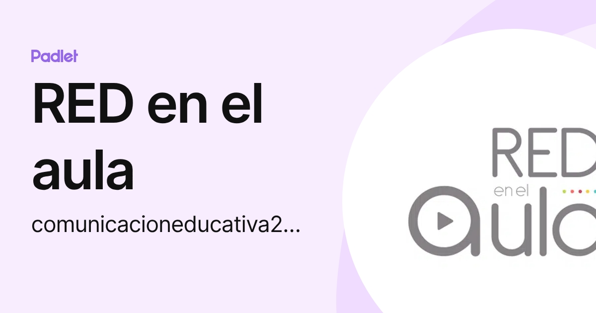 RED en el aula (comunicacioneducativa2016) profile | Padlet