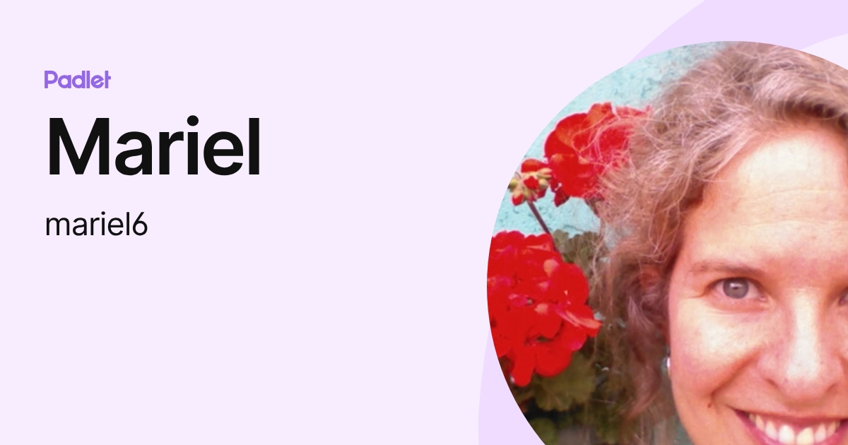 Mariel (mariel6) profile | Padlet