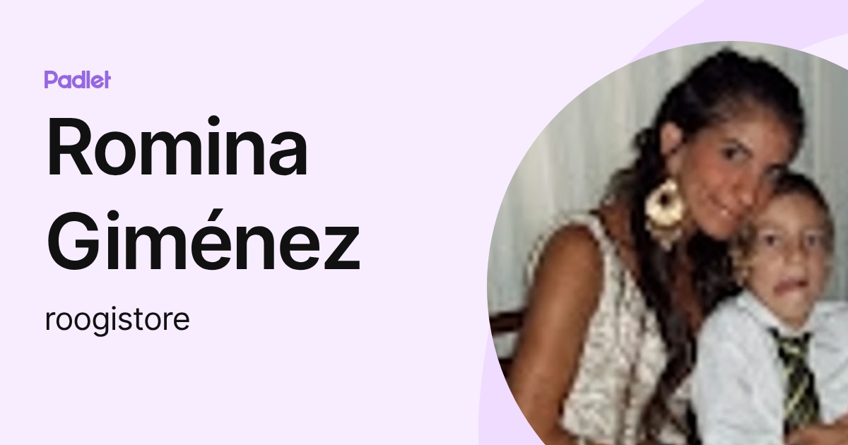 Romina Giménez (roogistore) profile | Padlet