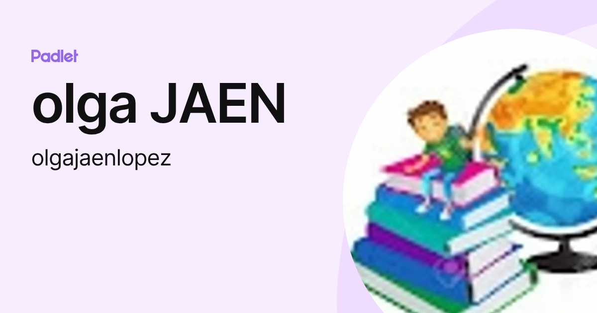 olga JAEN (olgajaenlopez) profile | Padlet
