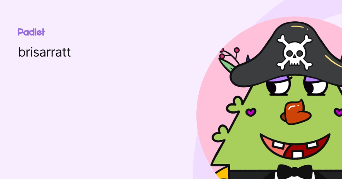 brisarratt profile | Padlet