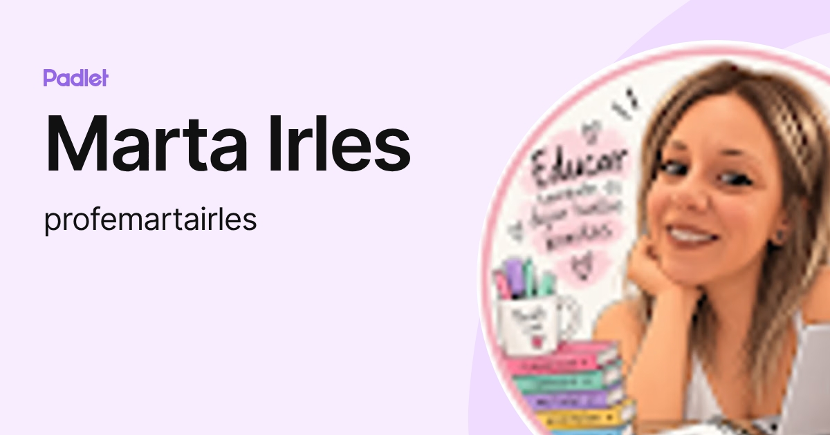 Marta Irles (profemartairles) profile | Padlet