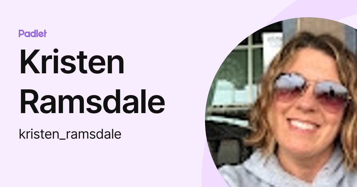 Kristen Ramsdale (kristen_ramsdale) profile | Padlet