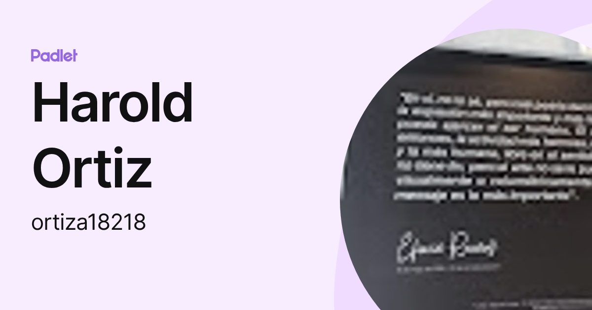 Harold Ortiz (ortiza18218) profile | Padlet