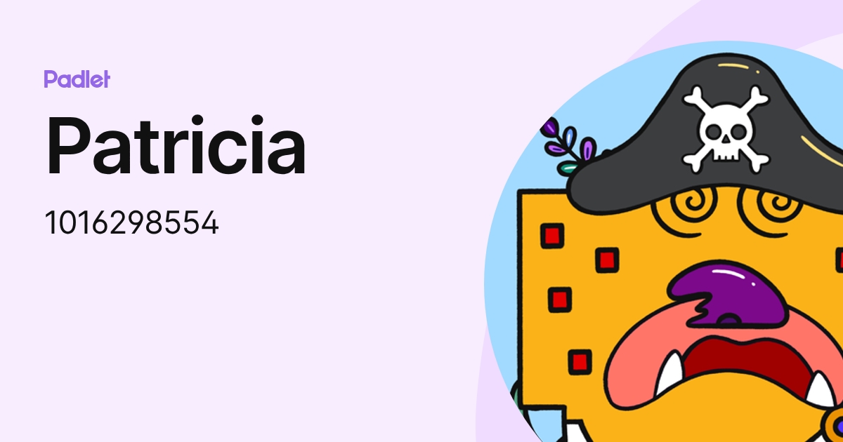 Patricia (1016298554) profile | Padlet