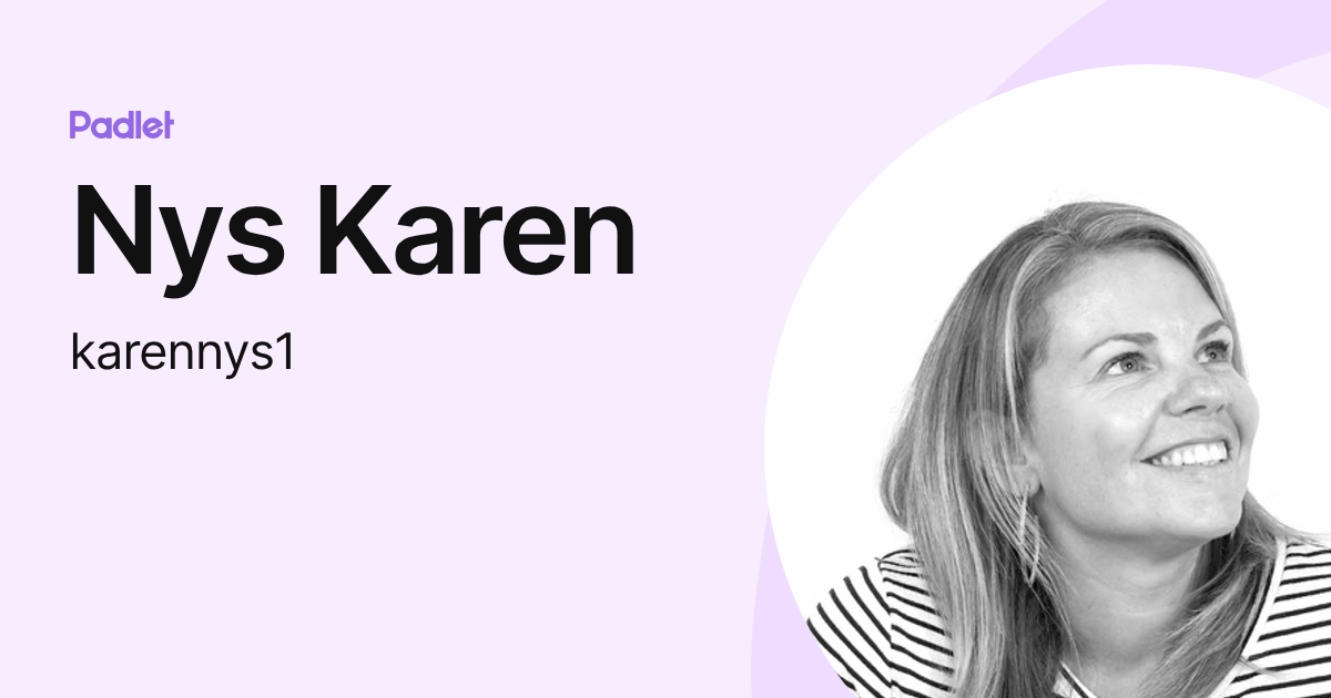 Nys Karen (karennys1) profile | Padlet