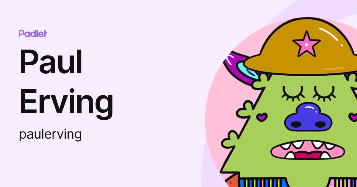 Paul Erving (paulerving) profile | Padlet