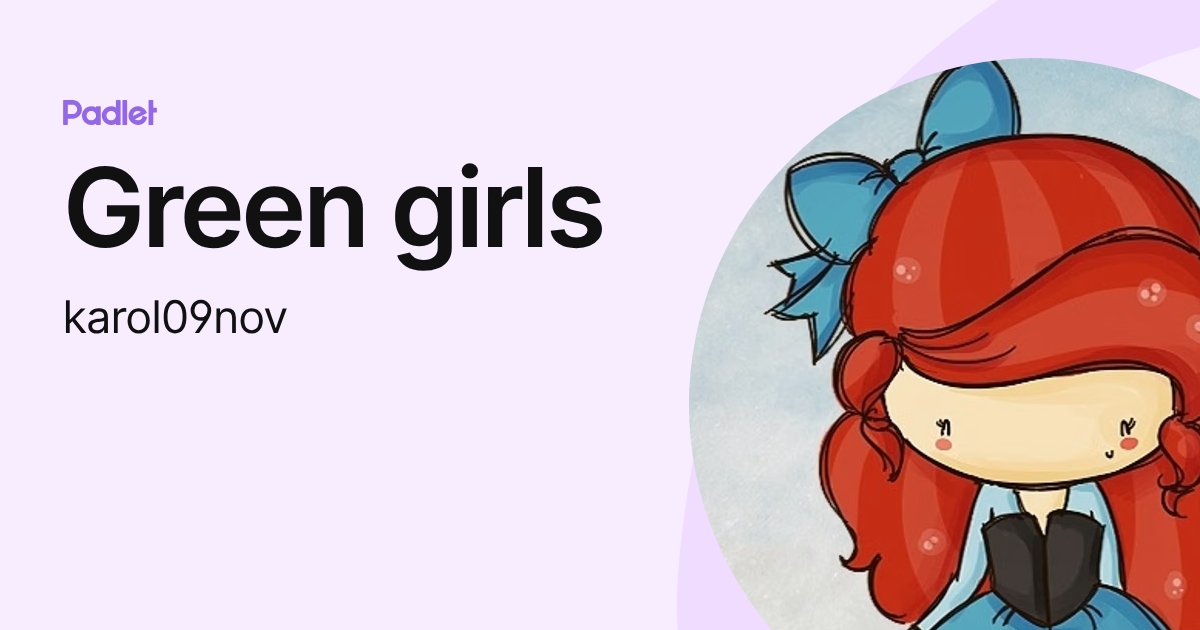 Green girls (karol09nov) profile | Padlet