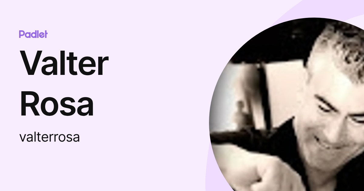 Valter Rosa (valterrosa) profile | Padlet