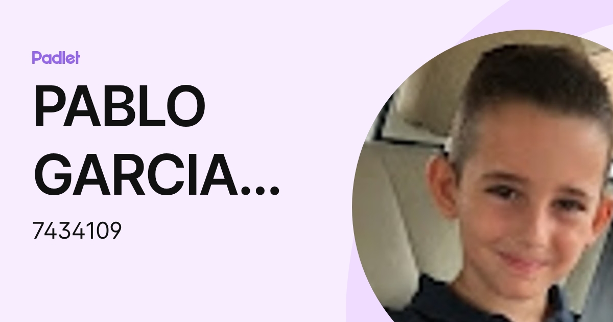PABLO GARCIA PEREZ (7434109) profile | Padlet