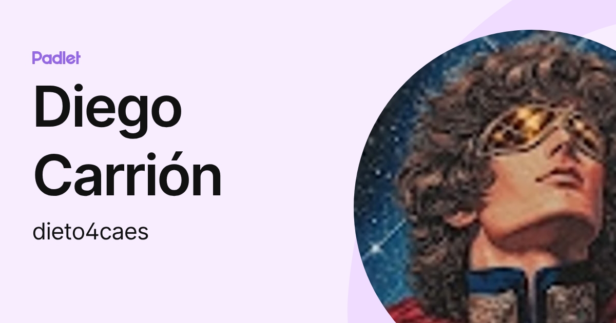 Diego Carrión (dieto4caes) profile | Padlet
