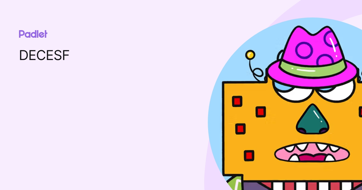 DECESF profile | Padlet