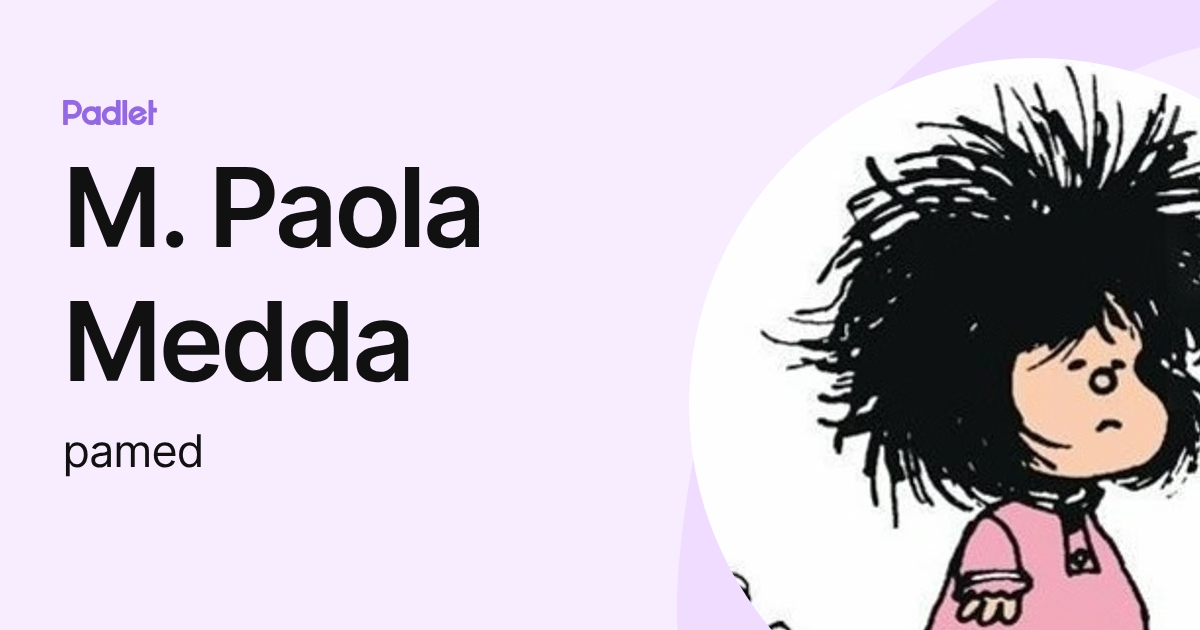 M. Paola Medda (pamed) profile | Padlet